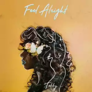 Instrumental: Tebby - Feel Alright (Produced By Cool N Dre & Logan Dakota)